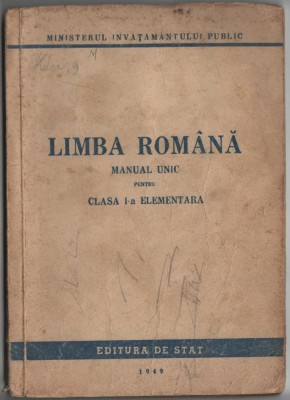 Limba romana manual unic pentru clasa I-a elementara 1949 ( ilustratii Dem ) foto