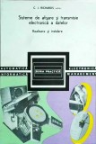 C. J. Richards - Sisteme de afisare si transmisie electronica a datelor., Tehnica