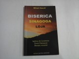 BISERICA SINAGOGA LOJA - Mihail GAVRIL - sublinieri