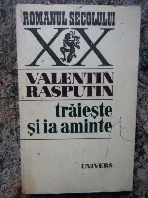 Valentin Rasputin - Traieste si ia aminte foto