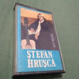 CASETA AUDIO STEFAN HRUSCA FOARTE RARA ORIGINAL ELECTRECORD
