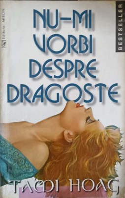 NU-MI VORBI DESPRE DRAGOSTE-TAMI HOAG foto