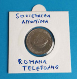 Societatea anonima de Telefonie - Romania - buna pt convorbire locala - Jeton