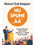 Nu spune aa, Polirom