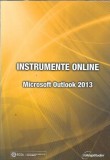 Cumpara ieftin Instrumente online - Microsoft Outlook 2013