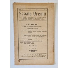 SCOALA VREMII , REVISTA PEDAGOGICA CULTURALA A ASOCIATIEI INVATATORILOR DIN JUDETUL ARAD , NR. 1, IANUARIE , 1934