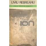 Liviu Rebreanu - Ion (Editia: 1983)