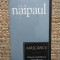 V. S. Naipaul - Mascaricii