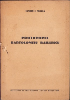 944SPN Protopopul Bartolomeu Baiulescu de C Mușlea 1938 dedicație autor + Meteș foto