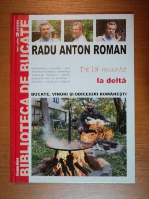 DE LA MUNTE LA DELTA de RADU ANTON ROMAN foto