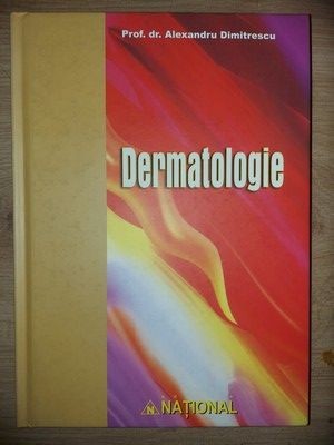 Dermatologie- Alexandru Dimitrescu