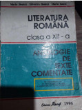 Literatura rom&acirc;nă pentru clasa a XII-a, Texte comentate, M.Boatcă, S. Boatcă