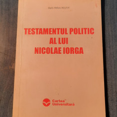 Testamentul politic a lui Nicolae Iorga Radu mihai Crisan