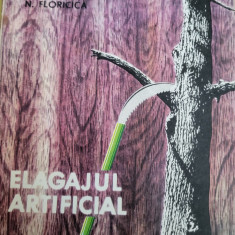 C. Nitescu - Elagajul artificial (silvicultura, arboricultura, peisagistica)