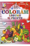 Coloram legume si fructe