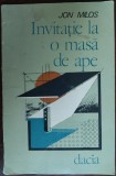 Cumpara ieftin (ION) JON MILOS - INVITATIE LA O MASA DE APE (VERSURI, 1985)