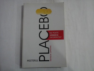 MISTERUL PLACEBO - PATRICK LEMOINE foto