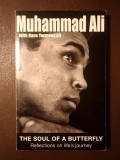 Muhammad Ali with Hana Yasmeen Ali - The Soul of a Butterfly: Reflections on Life&#039;s Journey