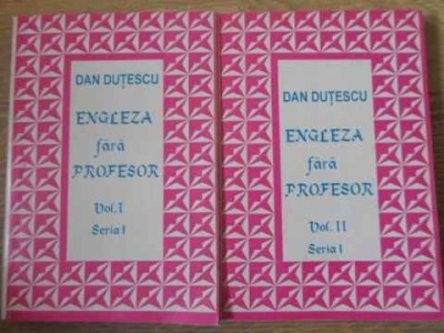 ENGLEZA FARA PROFESOR VOL.1-2-DAN DUTESCU foto