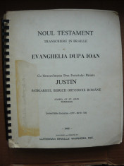 NOUL TESTAMENT - EVANGHELIA DUPA IOAN ( in braille ) - 1982 foto