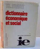 DICTIONNAIRE ECONOMIQUE ET SOCIAL de TH. SUAVET , 1962