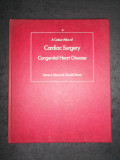 JAMAS L. MONROE - CARDIAC SURGERY. CONGENITAL HEART DISEASE (1984), Alta editura