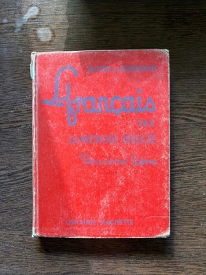 C. Robin - Le francais par la methode directe (volumul 2) foto