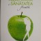 Alimentatia si sanatatea femeii &ndash; Elena Pridie