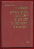 N Pipernea &quot;Ereditatea principalelor caractere si insusiri la animale domestice&quot;