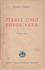 GEORGE COSBUC - ZIARUL UNUI PIERDE-VARA ( 1928 )