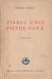 GEORGE COSBUC - ZIARUL UNUI PIERDE-VARA ( 1928 )