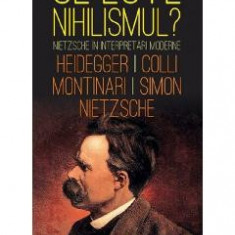 Ce este Nihilismul? - Fr. Nietzsche, M. Heidegger