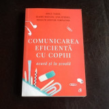 Comunicarea eficienta cu copiii acasa si la scoala - Adele Faber