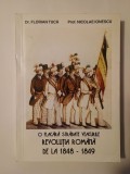 Florian Tucă; Nicolae Ionescu - O flacără străbate veacurile: Revoluția Rom&acirc;nă de la 1848-1849