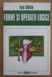 Ion Balin - Forme si operatii logice