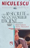Cele 10 secrete ale negociatorului eficient - 2006 - Guy Cabana (I195), Niculescu