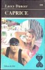 Caprice de Lacey Dancer, roman de dragoste, editura Alcris, 1996, limba romana, 159 pagini