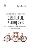 Creierul psihologic - Ines Hristea, Dean Burnett