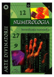 Numerologia - Paperback brosat - Leti&Aring;&pound;ia Stoica - Prestige