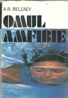 Omul amfibie - Aleksandr Beleaev C foto