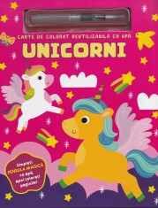 Unicorni. Carte de colorat reutilizabila cu apa - Flamingo Junior