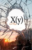 X (y) - Paperback brosat - Alex Pițigoi - Herg Benet Publishers