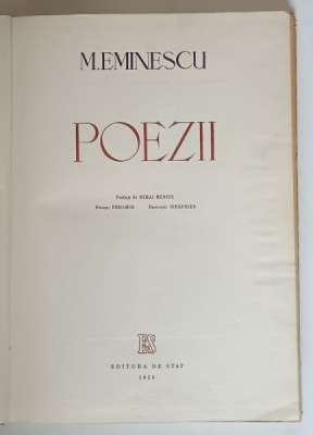 MIHAI EMINESCU , POEZII , planse de PERAHIM , ilustratii SIEGFRIED , prefata de MIHAI BENIUC , 1950 foto