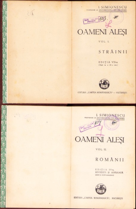 HST C4190N Oameni aleși I Străinii, II Rom&acirc;nii de I Simionescu, 1938