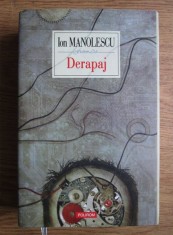 Ion Manolescu - Derapaj (2006, editie cartonata) foto