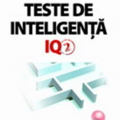 Teste de inteligență IQ. Vol. 2