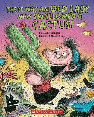 There Was an Old Lady Who Swallowed a Cactus! foto