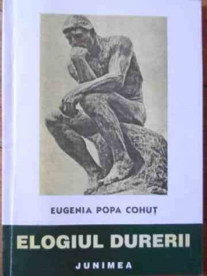 Elogiul Durerii - Eugenia Popa Cohut ,526644 foto