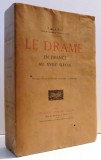 LE DRAME EN FRANCE AU XVIII SIECLE par F. GAIFFE, 1908