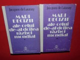 MARI DECIZII ALE CELUI DE-AL DOILEA RAZBOI MONDIAL -JACQUES DE LAUNAY